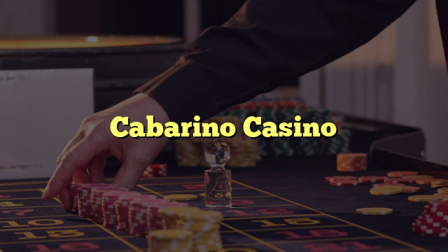 Cabarino Casino