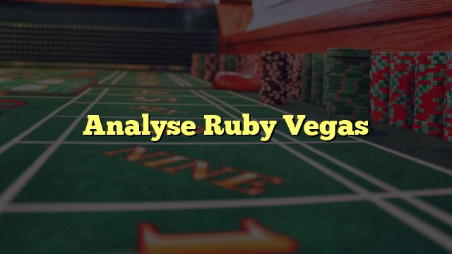 Analyse Ruby Vegas