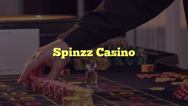 Spinzz Casino