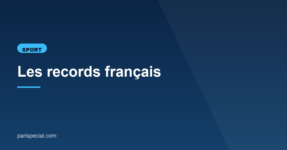 Illustration de l'article consacré aux records français